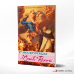 12 MANERAS DE REZAR EL SANTO ROSARIO  SAN PABLO