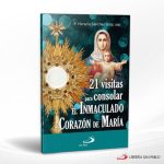 21 VISITAS PARA CONSOLAR EL INMACULADO CORAZON DE MARIA  SAN PABLO