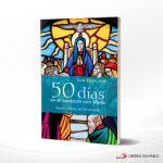 50 DIAS EN EL CENACULO CON MARIA  SAN PABLO
