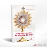 9 DIAS PARA ENCONTRAR LA ALEGRIA DE ORAR  SAN PABLO