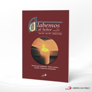 AGOSTO 2025 ALABEMOS AL SEÑOR CON ALEGRIA  SAN PABLO