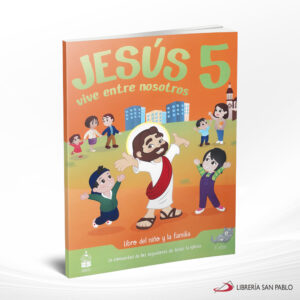 5 JESUS VIVE ENTRE NOSOTROS ED 2019  CC
