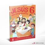 6 JESUS VIVE ENTRE NOSOTROS ED 2019  CC
