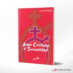 AMOR CRISTIANO Y SEXUALIDAD- SAN PABLO