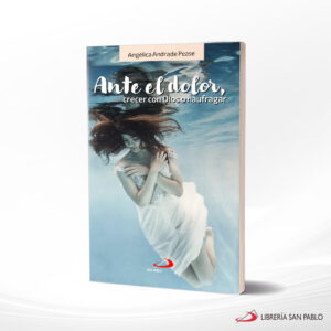 ANTE EL DOLOR  SAN PABLO