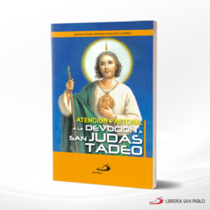 ATENCION PASTORAL A LA DEVOCION A SAN JUDAS TADEO  SAN PABLO