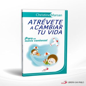 ATREVETE A CAMBIAR TU VIDA  SAN PABLO