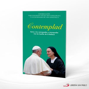 CONTEMPLAD CARTA A LOS CONSAGRADOS Y CONSAGRADAS  SAN PABLO