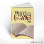 LOS CUADERNOS 1943  VALTORTA