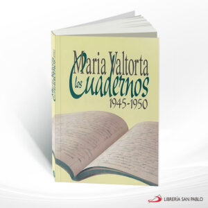 LOS CUADERNOS 1945-1950  VALTORTA