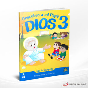 GUIA DESCUBRO A MI PAPA DIOS 3 ED 2019  CC