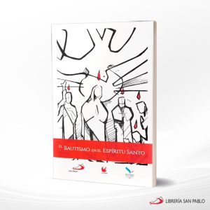 EL BAUTISMO EN EL ESPIRITU SANTO