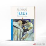 EL CAMINO ABIERTO POR JESUS 3 LUCAS  PPC