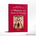 EL MISTERIO DE JESUS DE NAZARET  PALABRA