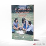 EL NUEVO ROSTRO DE LA PASTORAL JUVENIL  SAN PABLO