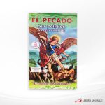 EL PECADO. SUS PELIGROS Y CONSECUENCIAS  AP BIBLICO