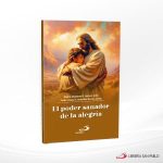 EL PODER SANADOR DE LA ALEGRIA  SAN PABLO