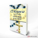 EL ROSARIO MEDITADO POR EL PAPA JUAN XXIII  SAN PABLO