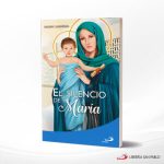 EL SILENCIO DE MARIA  SAN PABLO