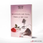 ENTREVISTA CON DIOS, JUDAS Y UNA ROSA  ONBP