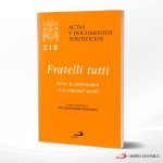 HERMANOS TODOS 210 FRATELLI TUTTI  SAN PABLO
