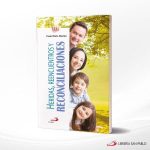 HERIDAS REENCUENTROS Y RECONCILIACIONES  SAN PABLO