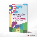 INICIACION A LOS VALORES  SAN PABLO