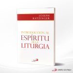 INTRODUCCION AL ESPIRITU DE LA LITURGIA  SP  COLOMBIA