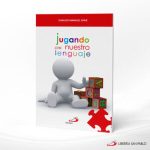 JUGANDO CON NUESTRO LENGUAJE  SAN PABLO
