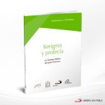 KERIGMA Y PROFECIA  SAN PABLO