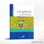 LA IGLESIA Y SUS MINISTROS  SP COLOMBIA