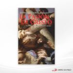 LA PASION DE CRISTO  EXODO