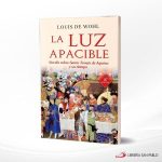 LA LUZ APACIBLE NOVELA SOBRE SANTO TOMAS DE AQUIN  PALABRA