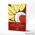LA MISA MISTERIO DE COMUNION  SAN PABLO
