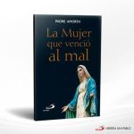 LA MUJER QUE VENCIO AL MAL  SAN PABLO