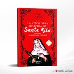 LA VERDADERA HISTORIA DE SANTA RITA  PALABRA