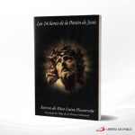 LAS 24 HORAS DE LA PASION DE JESUS  FIAT