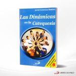 LAS DINAMICAS EN LA CATEQUESIS  3  SAN PABLO