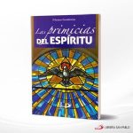 LAS PRIMICIAS DEL ESPIRITU  SAN PABLO