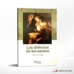 LOS DEFECTOS DE LOS SANTOS  MINOS