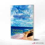 LOS DIEZ MANDAMIENTOS  ANSELM GRUN  SAN PABLO