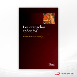 LOS EVANGELIOS APOCRIFOS  BAC
