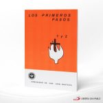 LOS PRIMEROS PASOS 1 Y 2  CSJB