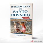 10 MARAVILLAS DEL SANTO ROSARIO  SAN PABLO