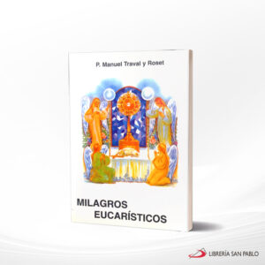 MILAGROS EUCARISTICOS  AP MARIANO