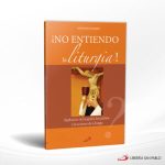 NO ENTIENDO LA LITURGIA  SAN PABLO
