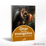 ORAR CON LOS EVANGELIOS  SAN PABLO