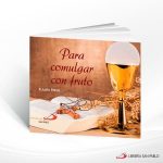 PARA COMULGAR CON FRUTO  SAN PABLO