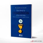 PARA LLEVAR LA COMUNION A LOS ENFERMOS  ONBP