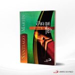 PARA QUE SIRVE LA FE ?  SP COLOMBIA